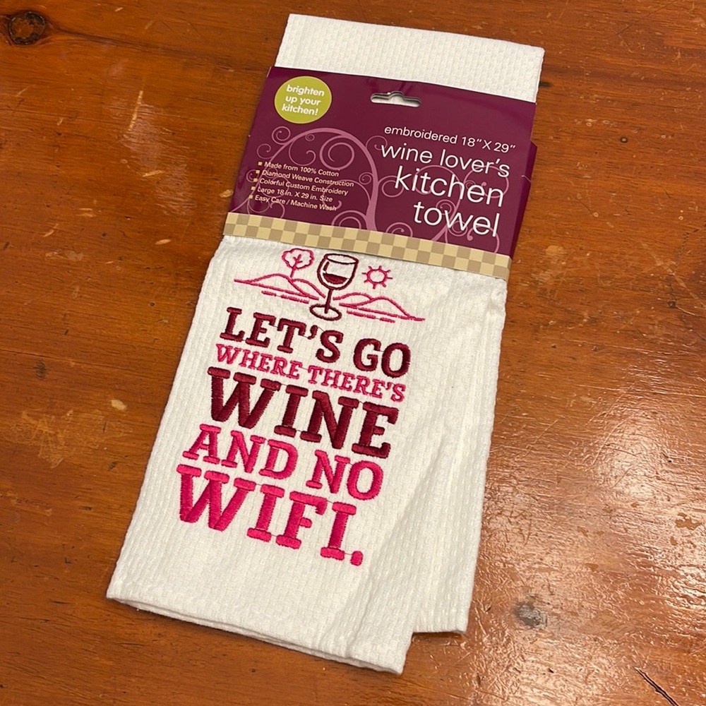 Wine lover’s Kitchen Towel 18”x29” Embroidered NWT